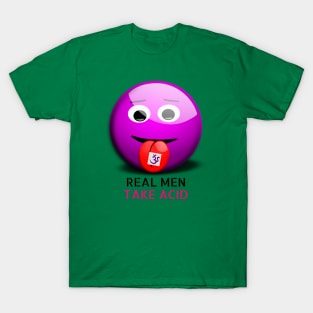 Real men take acid smiley face purple om T-Shirt